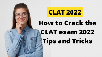 How to crack the CLAT 2022 tips and tricks