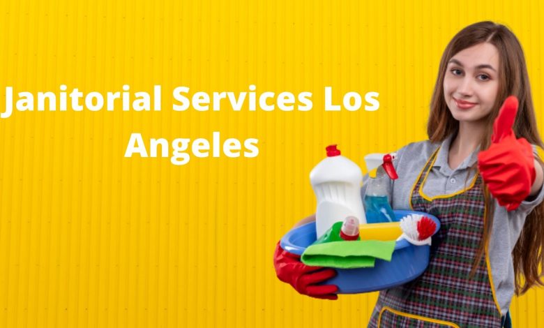 Janitorial Services Los Angeles