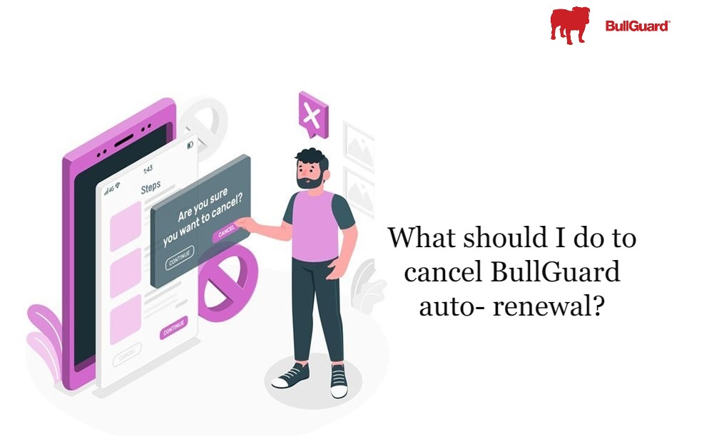 BullGuard auto- renewal