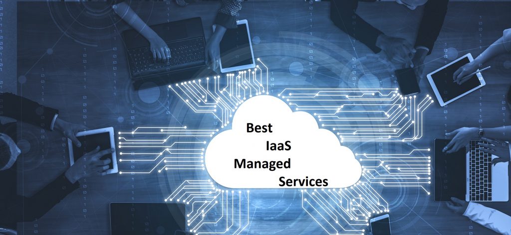 Best IaaS Managed Services