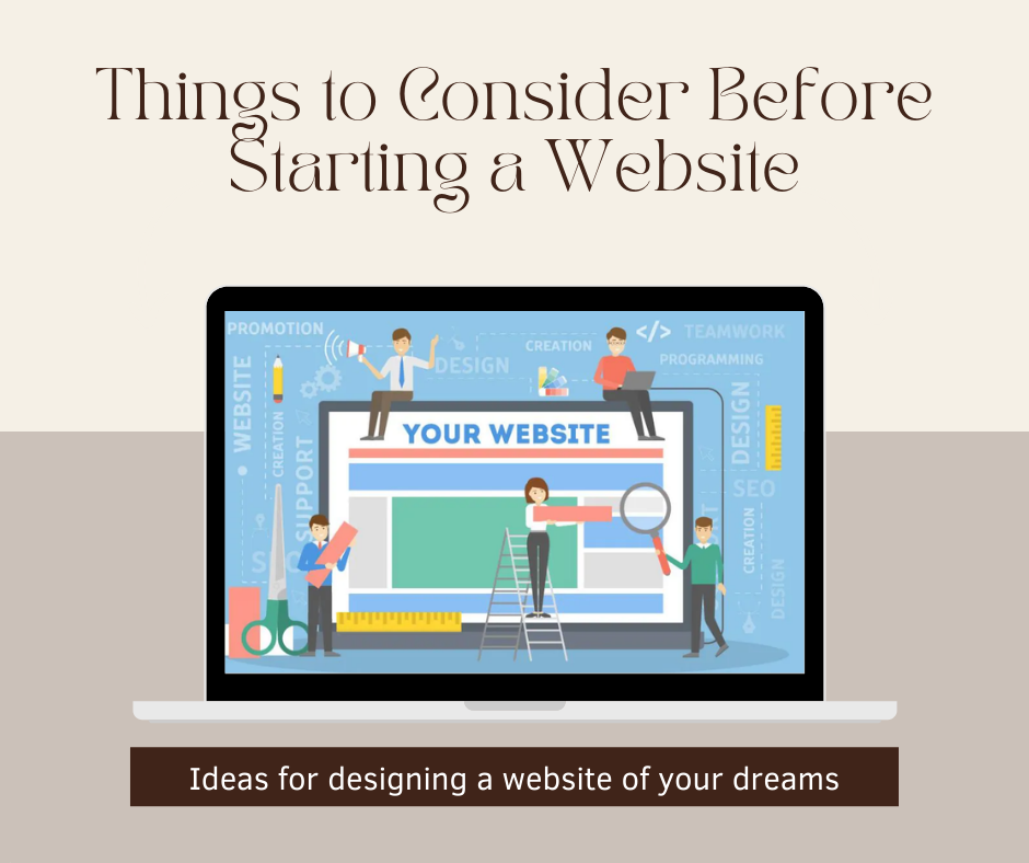 Things to Consider Before Starting a Website