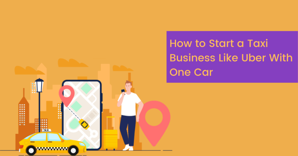 How to Start a Taxi Business