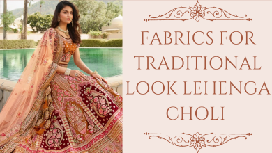 Fabrics for Lehenga Choli