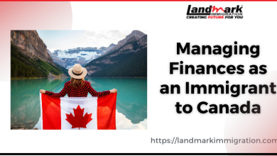 Managing Finances as an Immigrant to Canada
