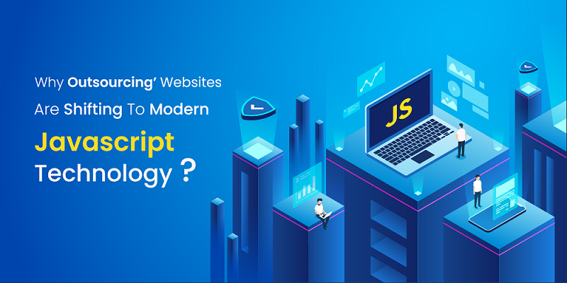 Why-Organizations'-Websites-Are-Shifting-To-Modern-Javascript-Technology