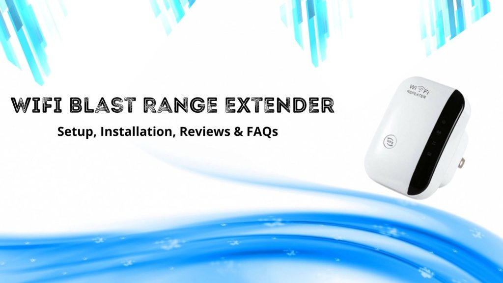 wifiblast range extender setup