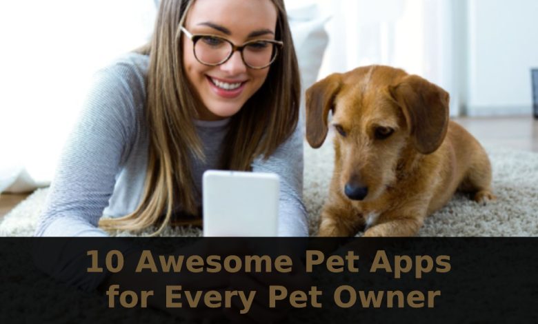 10 best pet apps