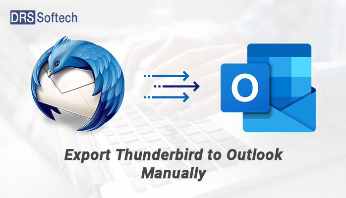 export Thunderbird Emails to Outlook