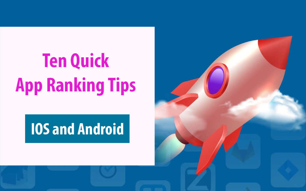 App Ranking Tips