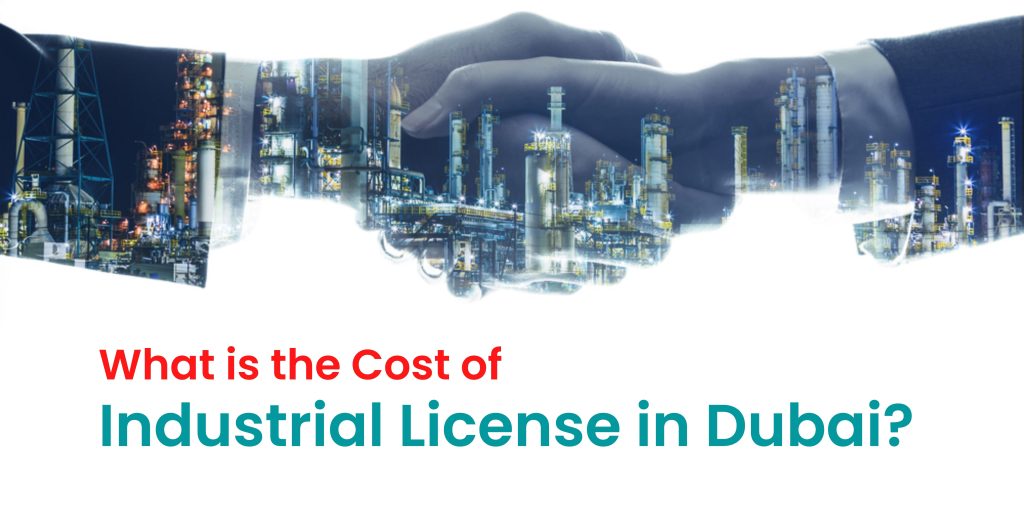 Industrial License in Dubai