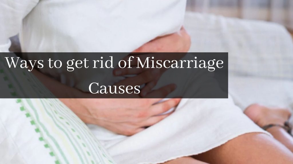 Miscarriage causes