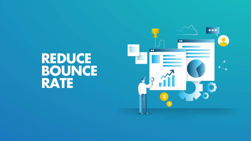 Reduce Bounce Rate